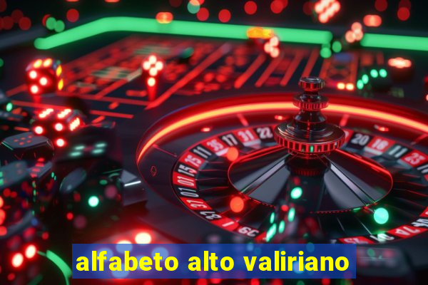 alfabeto alto valiriano